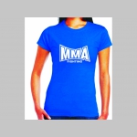 MMA Mixed Martial Arts  dámske tričko Fruit of The Loom 100%bavlna